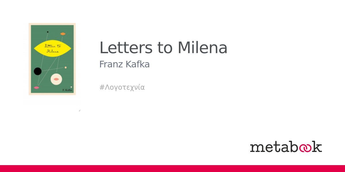 Letters to Milena: Franz Kafka | metabook.gr