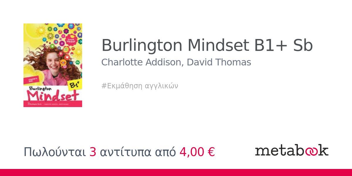 Burlington Mindset B1+ Sb: Charlotte Addison, David Thomas | metabook.gr