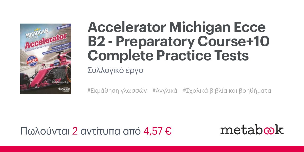 Accelerator Michigan Ecce B2 - Preparatory Course+10 Complete Practice ...
